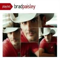 Purchase Brad Paisley - Playlist: The Very Best of Brad Paisley