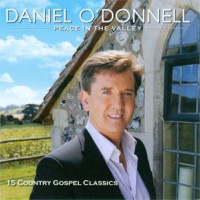 Purchase Daniel O'Donnell - Peace In The Valley