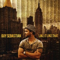 Purchase Guy Sebastian - Like It Like That