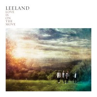 Purchase Leeland - Love Is On The Move