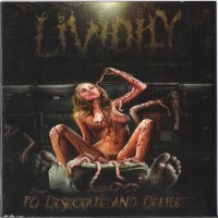 Purchase Lividity - To Desecrate And Defile