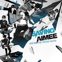 Purchase Saving Aimee - We're The Good Guys