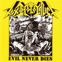 Purchase Toxic Holocaust - Evil Never Dies