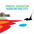 Buy Freedy Johnston - Rain on the City Mp3 Download