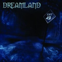 Purchase Dreamland - Exit 49