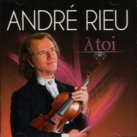 Purchase Andre Rieu - Á Toi