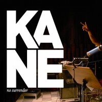 Purchase Kane - No Surrender