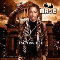 Purchase Ma$e - I Do The Impossible