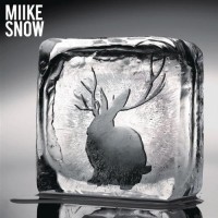 Purchase Miike Snow - Miike Snow