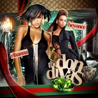 Purchase Rihanna & Beyonce - The Don Divas