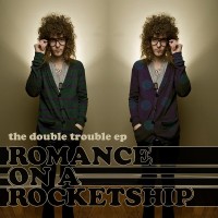 Purchase Romance On A Rocketship - The Double Trouble (EP)
