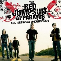 Purchase The Red Jumpsuit Apparatus - Aol Sessions Under Cover