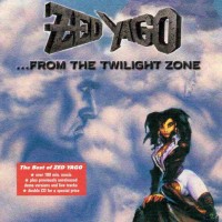 Purchase Zed Yago - ...From The Twilight Zone CD1