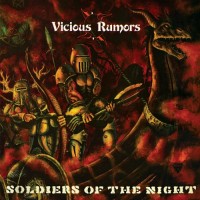 Purchase Vicious Rumors - Soldiers Of The Night