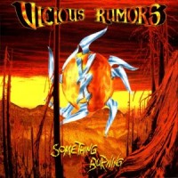 Purchase Vicious Rumors - Something Burning