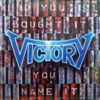 Purchase Victory - You Bought It - You Name It