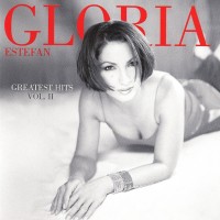 Purchase Gloria Estefan - Greatest Hits Vol. II
