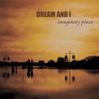 Purchase Dream And I - Imaginary Place