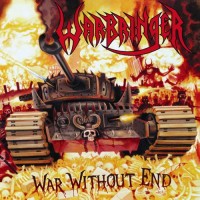 Purchase Warbringer - War Without End