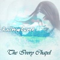 Purchase Rainwound - The Ivory Chapel