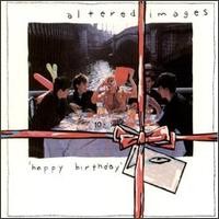 Purchase Altered Images - Happy Birthday