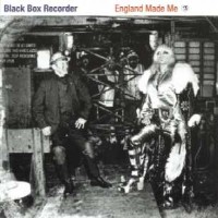 Purchase Black Box Recorder - England Made Me