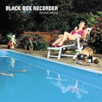 Purchase Black Box Recorder - Passionoia
