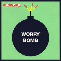 Purchase Carter The Unstoppable Sex Machine - Worry Bomb