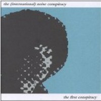 Purchase International Noise Conspiracy - The First Conspiracy
