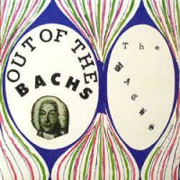 Purchase The Bachs - Out Of The Bachs