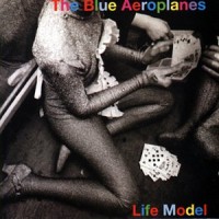 Purchase The Blue Aeroplanes - Life Model