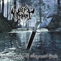 Purchase Wolfchant - Bloody Tales Of Disgraced Lands