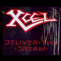 Purchase Xcel - Deliver This Dream