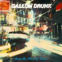 Purchase Gallon Drunk - From The Heart Of Town