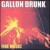 Buy Gallon Drunk - Fire Music Mp3 Download