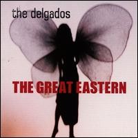 Purchase THE DELGADOS - The Great Eastern