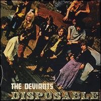 Purchase The Deviants - Disposable