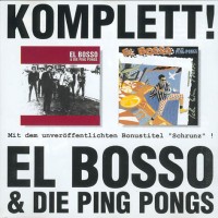 Purchase El Bosso & Die Ping Pongs - Komplett!