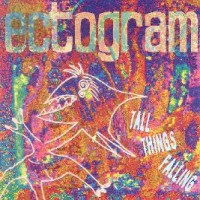 Purchase Ectogram - Tall Things Falling