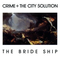 Purchase Crime & The City Solution - The Bride Ship