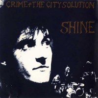 Purchase Crime & The City Solution - Shine