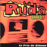 Purchase La Ruda Salska - Le Prix Du Silence