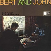 Purchase Bert Jansch & John Renbourn - Bert And John
