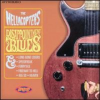 Purchase The Hellacopters - Disappointment Blues