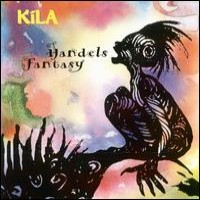 Purchase Kila - Handel's Fantasy