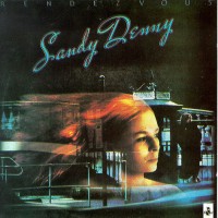 Purchase Sandy Denny - Rendezvous