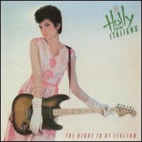 Purchase Holly And The Italians - The Right To Be Italian