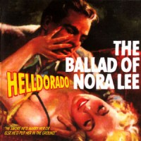 Purchase Helldorado - The Ballad Of Nora Lee
