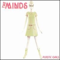 Purchase The Minds (US) - Plastic Girls