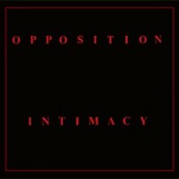 Purchase The Opposition - Intimacy